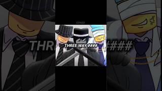 Three way #### (kiss).|| Shitpost ||Forsaken Mafioso, Chance, and Itrapped.|| #forsaken #roblox