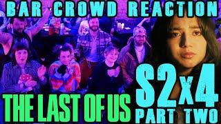 The KISS! // The Last of Us S2x4 Part 2 Bar Reaction!