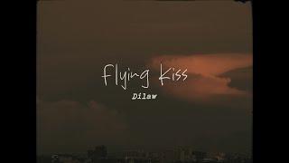 Dilaw - Flying Kiss (Official Lyric Video)