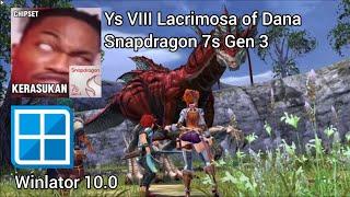 Ys VIII Lacrimosa of Dana | Winlator (Windows Emulator) 10.0 | Snapdragon 7s Gen 3 | IQOO Z10 5G