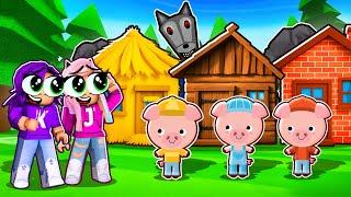 We helped the Three Little Pigs
