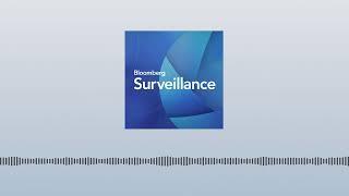 Bloomberg Surveillance TV: July 2, 2024 | Bloomberg Podcasts