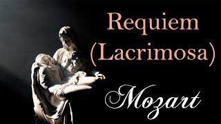 Mozart - Lacrimosa