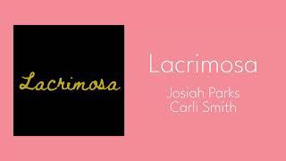 Lacrimosa | Josiah Parks