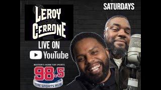 Leroy Irvin & Cerrone Battle LIVE on YouTube! | 6-7-2025 | 98.5 The Sports Hub