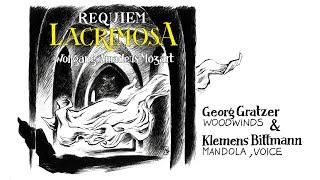 REQUIEM - LACRIMOSA (Wolfgang Amadeus Mozart) l Georg Gratzer & Klemens Bittmann