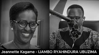 H.E Jeannette Kagame - IJAMBO RYAHINDURA UBUZIMA EP866