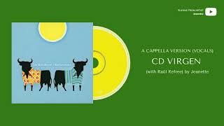 Jeanette - CD Virgen (with Raül Refree) (A Cappella Version) (Official Audio)