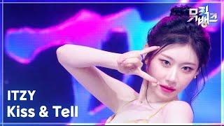 Kiss & Tell - ITZY (있지) [뮤직뱅크/Music Bank] | KBS 250613 방송
