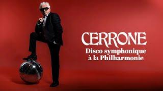 CERRONE, DISCO SYMPHONIQUE ÀLA PHILARMONIE DE PARIS.