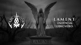 LACRIMOSA | Lament (Unofficial Fan Lyric Video)