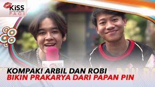 Kekompakan Arbil dan Robi Membuat Prakarya dari Papan Pin | KIss Pagi
