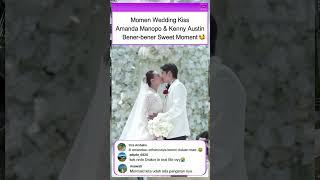 Momen Wedding Kiss Amanda & Kenny Austin #amandamanopo #artis #shortvideo