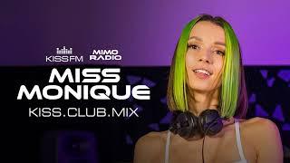 Miss Monique - KISS.CLUB.MIX [MiMo Radioshow] (19.05.25)