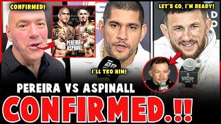Alex Pereira vs Tom Aspinall Fight UPDATE! | Merab Dvalishvili vs Petr Yan CONFIRMED! | MMA News