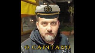 O' CAPITANO