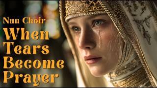 Tears of Mercy | Gregorian Nun Choir | Miserere Mei, Lacrimosa & Requiem Aeternam