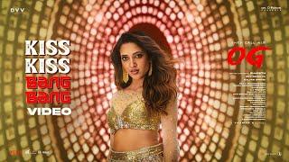 Kiss Kiss Bang Bang Video Song | They Call Him OG | Pawan Kalyan | Emraan Hashmi | Thaman S
