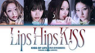 KISS OF LIFE (키스오브라이프) 'Lips Hips Kiss' (Color Coded Lyrics)