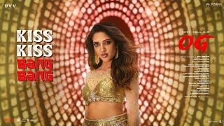 Kiss Kiss Bang Bang Song | OG Neha Shetty Song | Movie Mahal