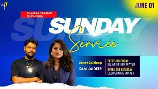 SUNDAY SERVICE | PS. JANET JAIDEEP | PS. SAM JAIDEEP | MIRACLE YESAIAH MINISTRIES