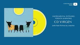 Jeanette - CD Virgen (with Raül Refree) (Instrumental Extended Version) (Official Audio)
