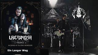 Lacrimosa - Ein Langer Weg - Live Toluca México 2025