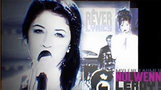 Nolwenn Leroy Lyrics - "Rêver" (Mylène Farmer)