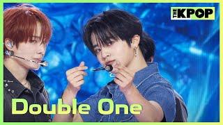 Double 0ne, On the Rocks with Kiss [THE SHOW 250617]